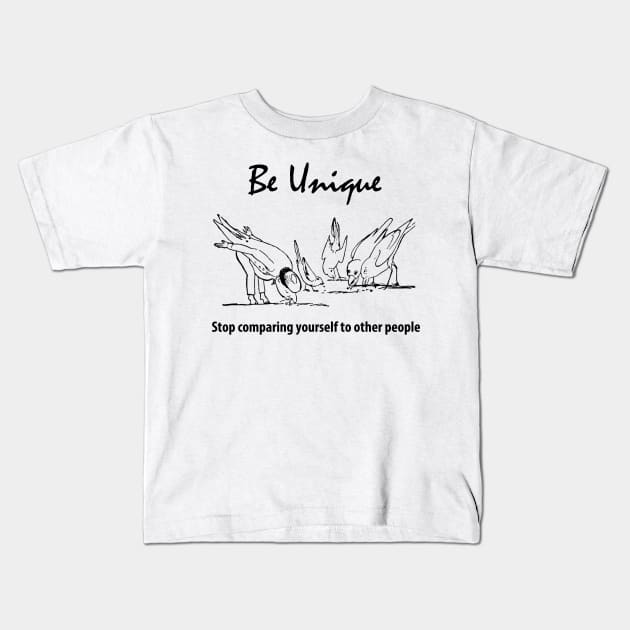 Be unique tshirt gift for special person Kids T-Shirt by MAZstore